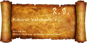 Kubina Valdemár névjegykártya